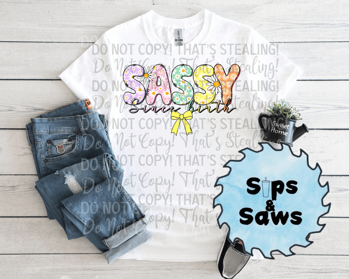 Sassy Since Birth DTF