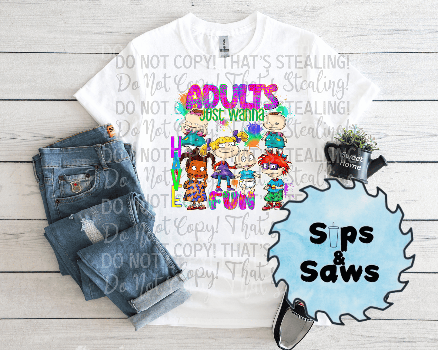 Adults Just Wanna DTF