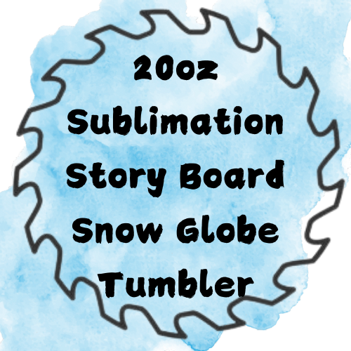 20oz Sublimation Story Board Snow Globe Tumbler