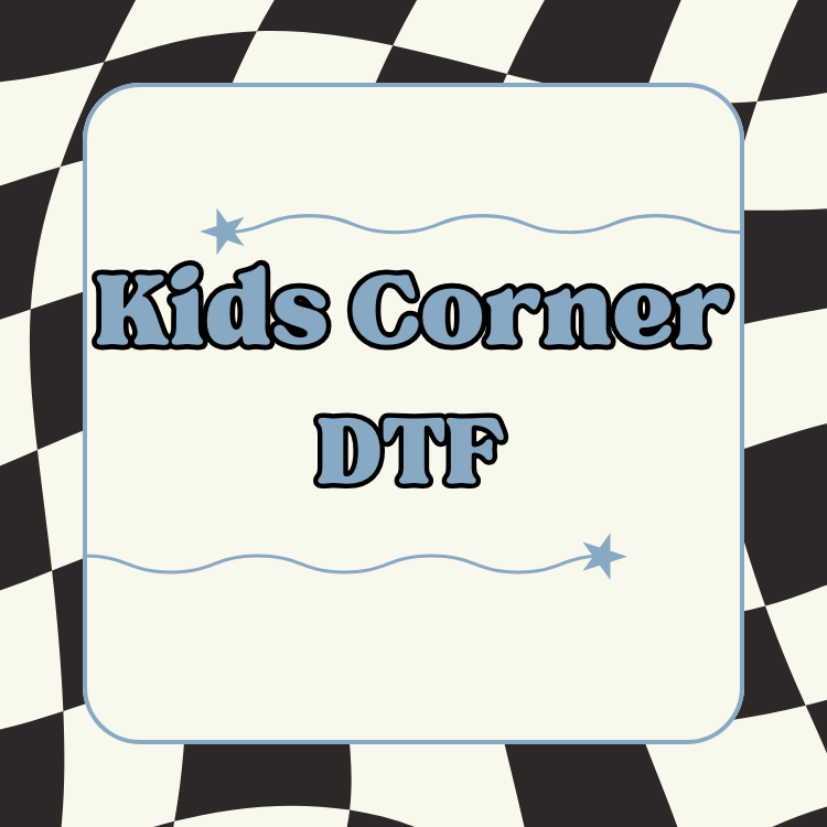 Kids Corner DTF