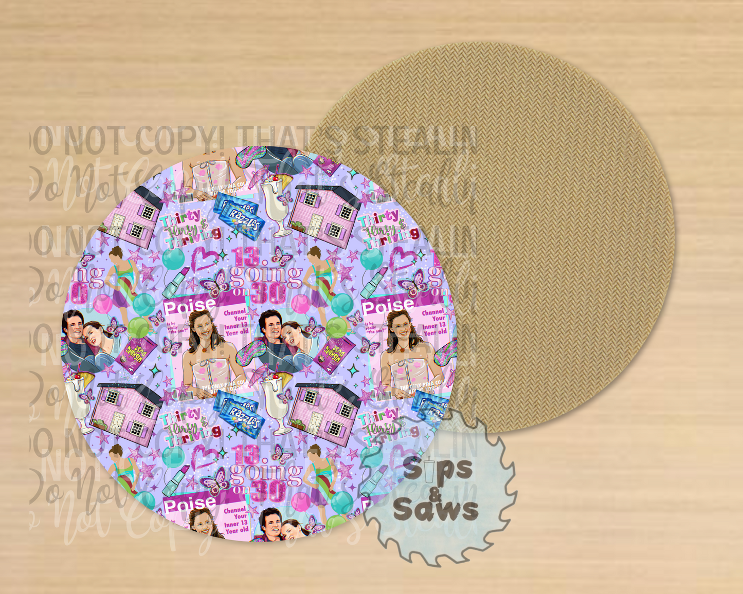 13 Going On 30 Sublimation Coaster