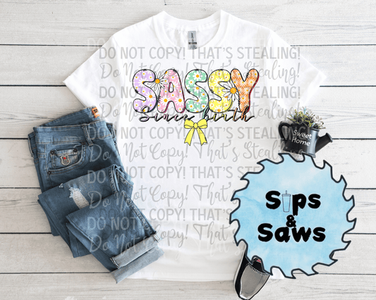 Sassy Since Birth DTF