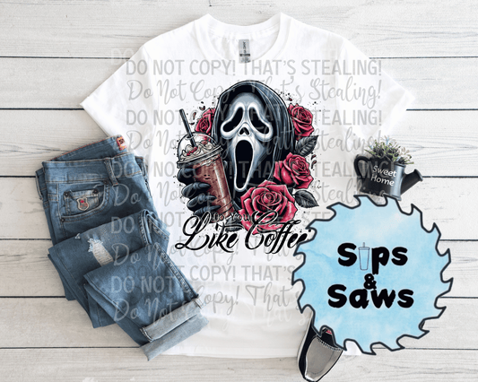 Do You Like Coffee DTF