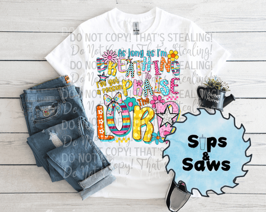 As Long As I'm Breathing DTF