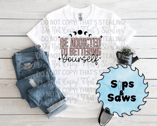 Be Addicted To Yourself DTF
