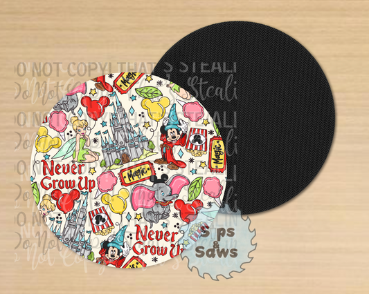 Never Grow Up Sublimation Coaster