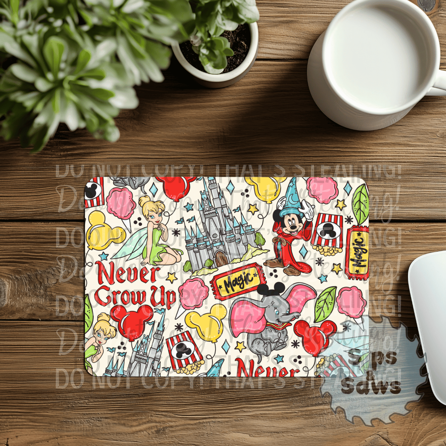 Never Grow Up Sublimation Mouse Pad