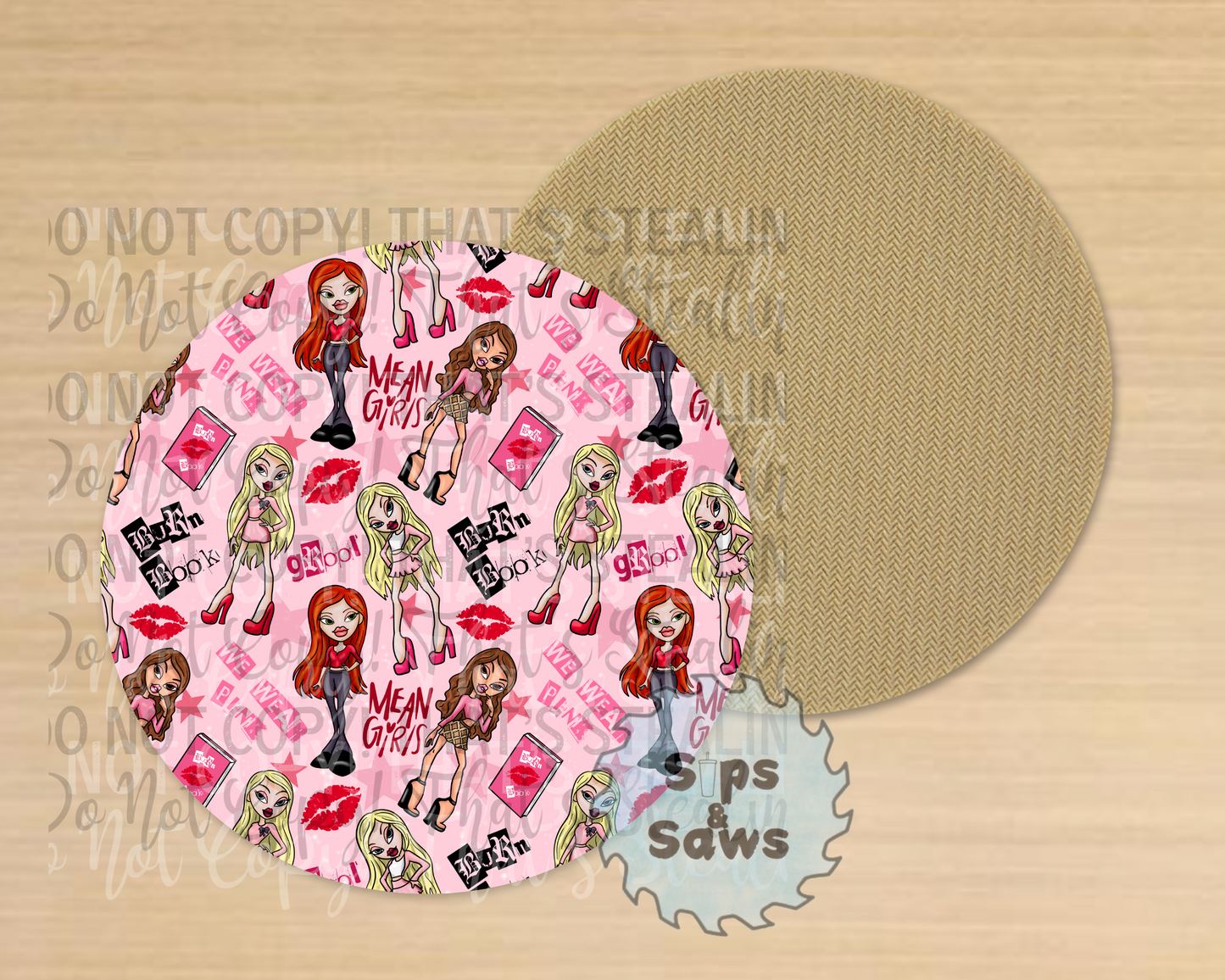 We Wear Pink Bratz Sublimation Coaster